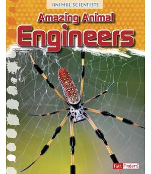 Amazing Animal Engineers
