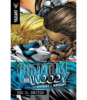 Quantum and Woody by Priest & Bright 2: Switch
