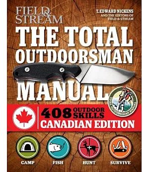 The Total Outdoorsman Manual: 408 Survival Skills