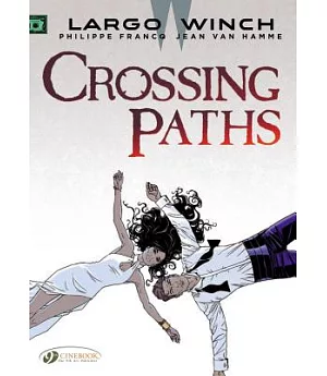 Largo Winch: Crossing Paths