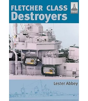 Fletcher Class Destroyers