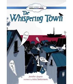 The Whispering Town