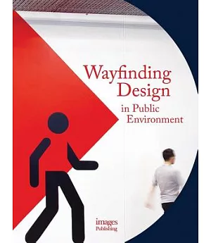 Wayfinding Design in the Public Environment