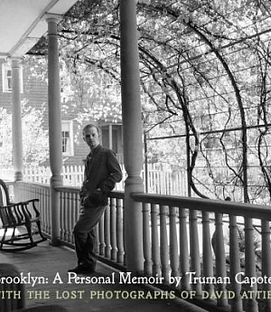 Brooklyn: A Personal Memoir: With the Lost Photographs of David Attie