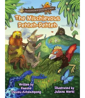 The Mischievous Pehteh-Pehteh