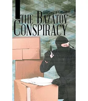 The Bazatov Conspiracy