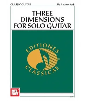 Three Dimensions for Solo Guitar
