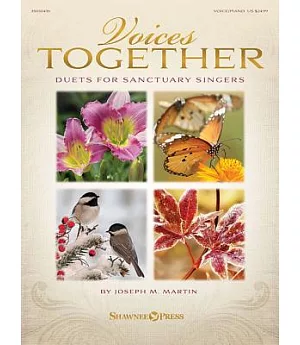 Voices Together: Duets for Sanctuary Singers