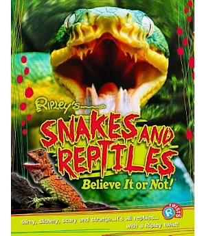 Snakes & Reptiles