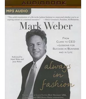 Always in Fashion: From Clerk to CEO - Lessons for Success in Business and in Life