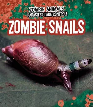 Zombie Snails