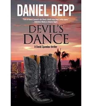 Devil’s Dance: A David Spandau Thriller