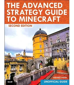 The Advanced Strategy Guide to Minecraft