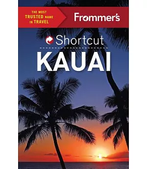 Frommer’s Shortcut Kauai