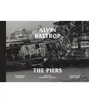 Alvin Baltrop: The Piers