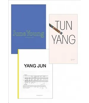 Jun Yang: June Young, Yang Jun, Tun Yang: The Monograph Project