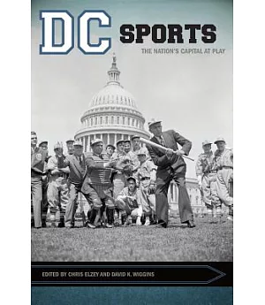 DC Sports: The Nation’s Capital at Play