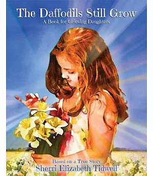 The Daffodils Still Grow