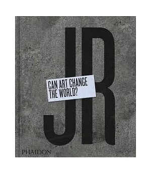 JR: Can Art Change the World?