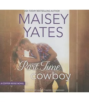 Part Time Cowboy: Library Edition