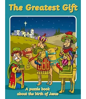 The Greatest Gift: A Puzzle Book About the Birth of Jesus