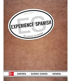 Experience Spanish: Un Mundo Sin Limites