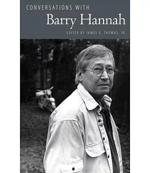 Conversations with Barry Hannah