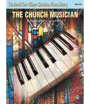 The Church Musician, Level 2