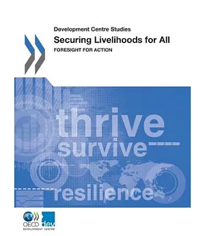 Securing Livelihoods for All: Foresight for Action