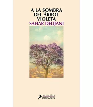 A la sombra del arbol violeta/ Children of the Jacaranda Tree