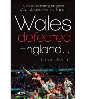Wales Defeated England ...