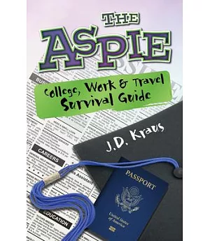 The Aspie College, Work & Travel Survival Guide