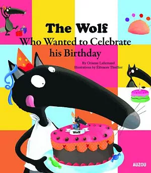 The Wolf Who Celebrated His Birthday