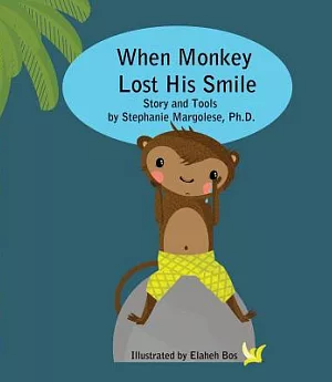 When Monkey Lost His Smile: Story and Tools