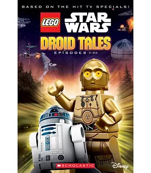 Droid Tales: Episodes I-iii