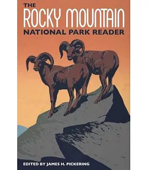 The Rocky Mountain National Park Reader
