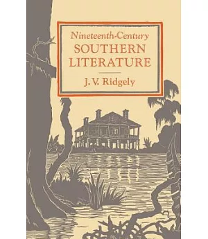 Nineteenth-Century Southern Literature