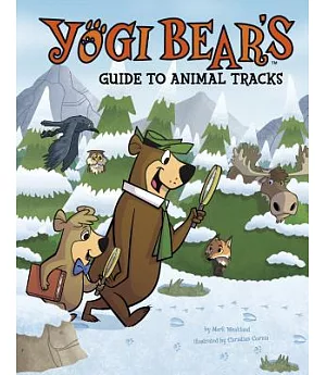 Yogi Bear’s Guide to Animal Tracks