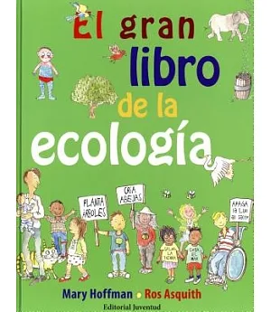 El Gran Libro De La Ecología/ The Big Green Book