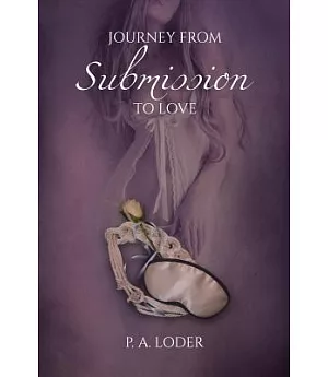 Journey from Submission to Love