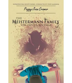 The Meistermann Family: The Devil’s Revenge