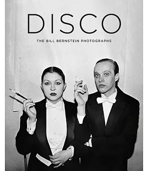 Disco: The Bill Bernstein Photographs