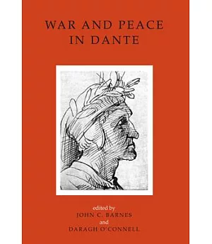 War and Peace in Dante