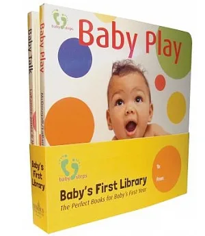 Baby Steps: Baby Play, Baby Look and Baby Talk