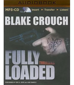 Fully Loaded Thrillers