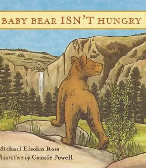 Baby Bear Isn’t Hungry