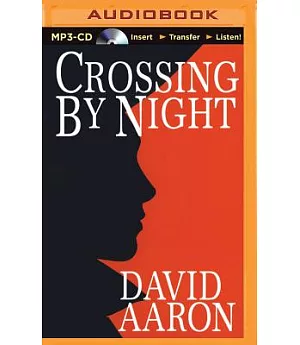 Crossing by Night