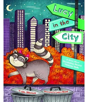 Lucy in the City: A Story About Developing Spatial Thinking Skills