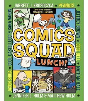 Comics Squad 2: Lunch!