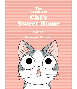 The Complete Chi’s Sweet Home 2